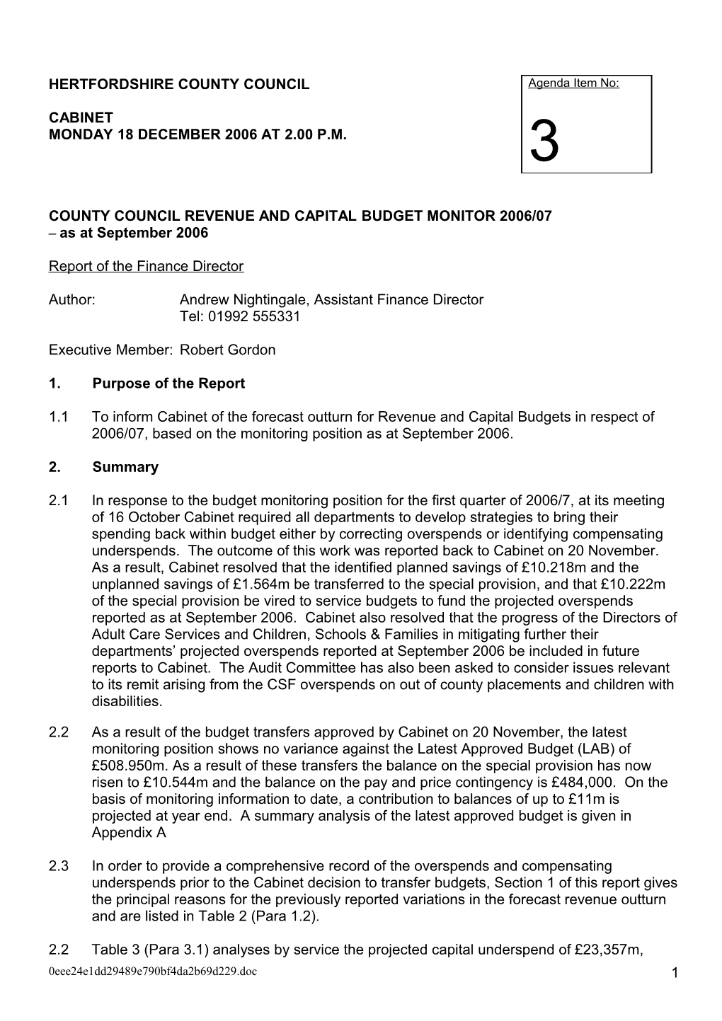 County Council Revenue and Capital Budget Monitor 2006/07