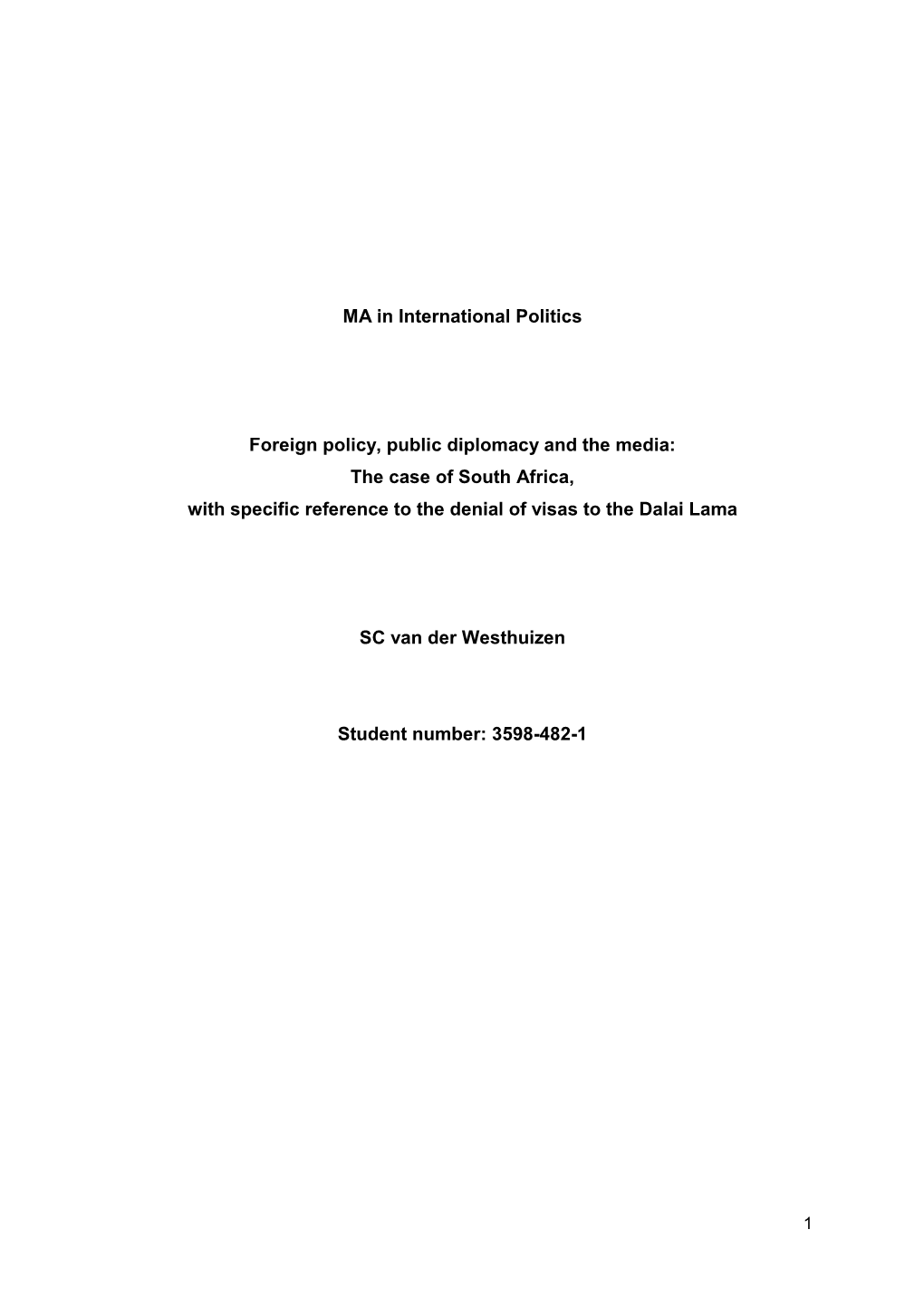 MA in International Politics Foreign Policy, Public Diplomacy and the Media