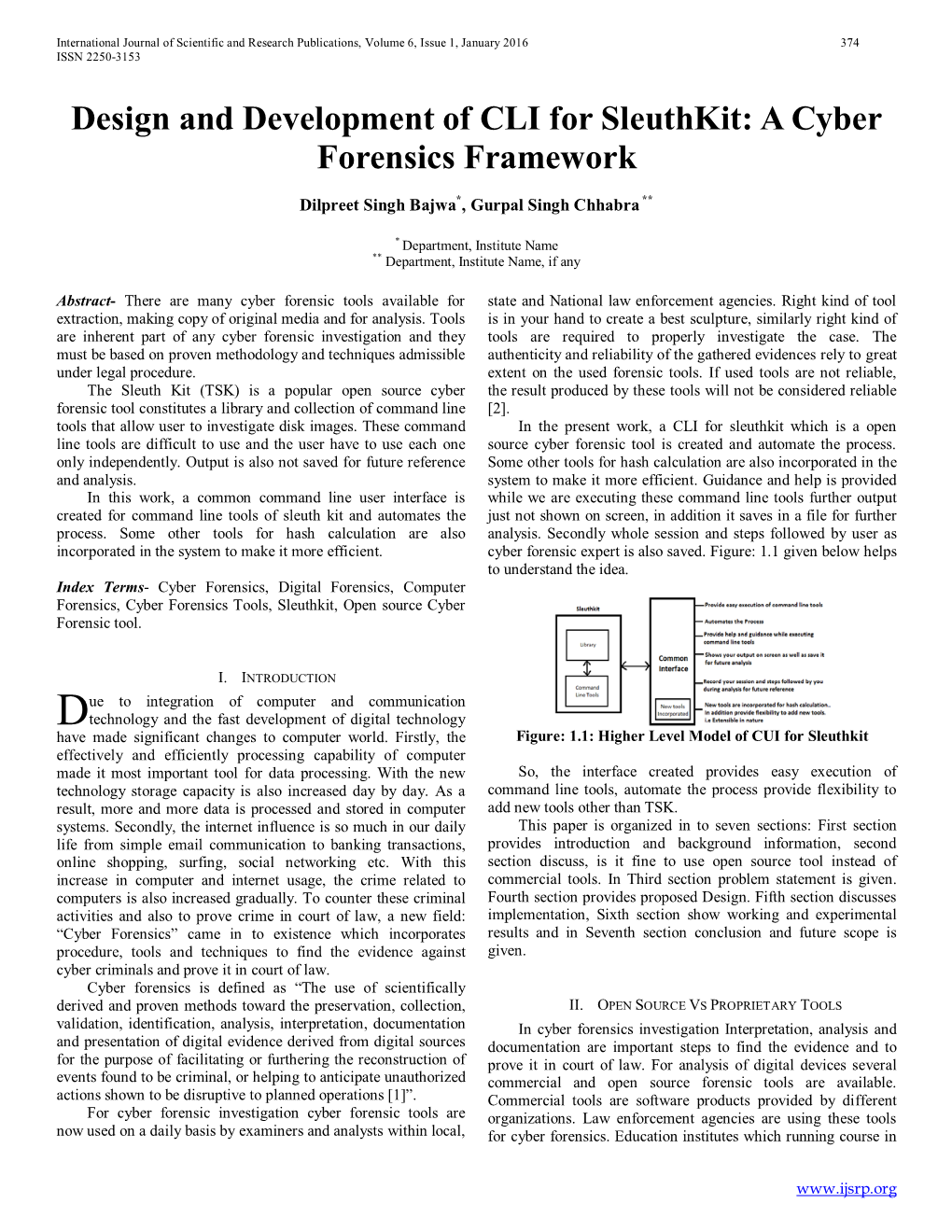 A Cyber Forensics Framework