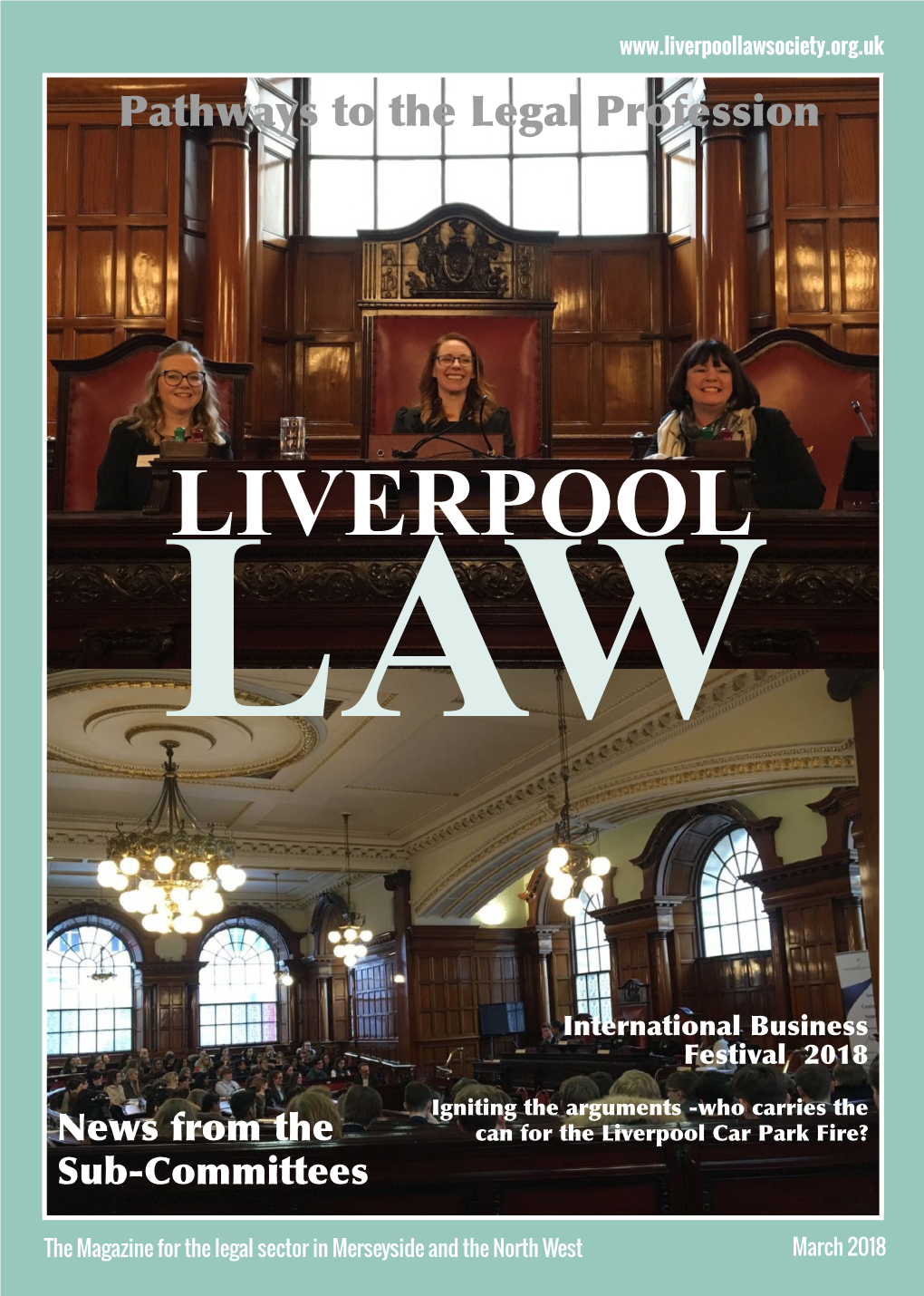 Liverpoollawsociety.Org.Uk Pathways to the Legal Profession
