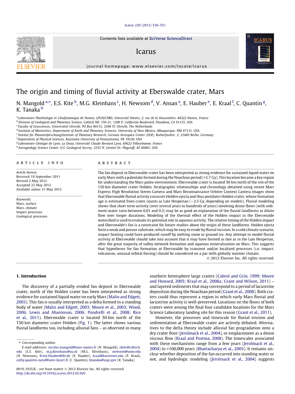 The Origin and Timing of Fluvial Activity at Eberswalde Crater, Mars