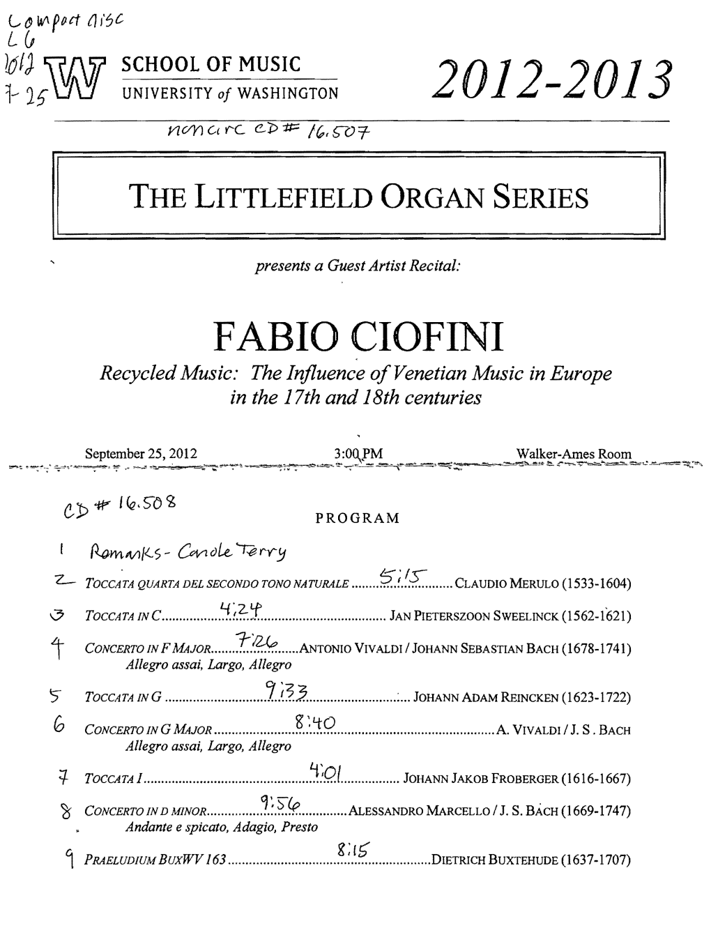 FABIO CIOFINI Recycled Music: the Influence A/Venetian Music in Europe in the 17Th and 18Th Centuries