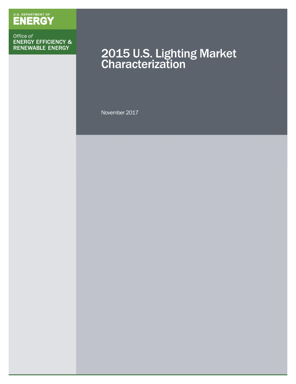 2015 U.S. Lighting Market Characterization