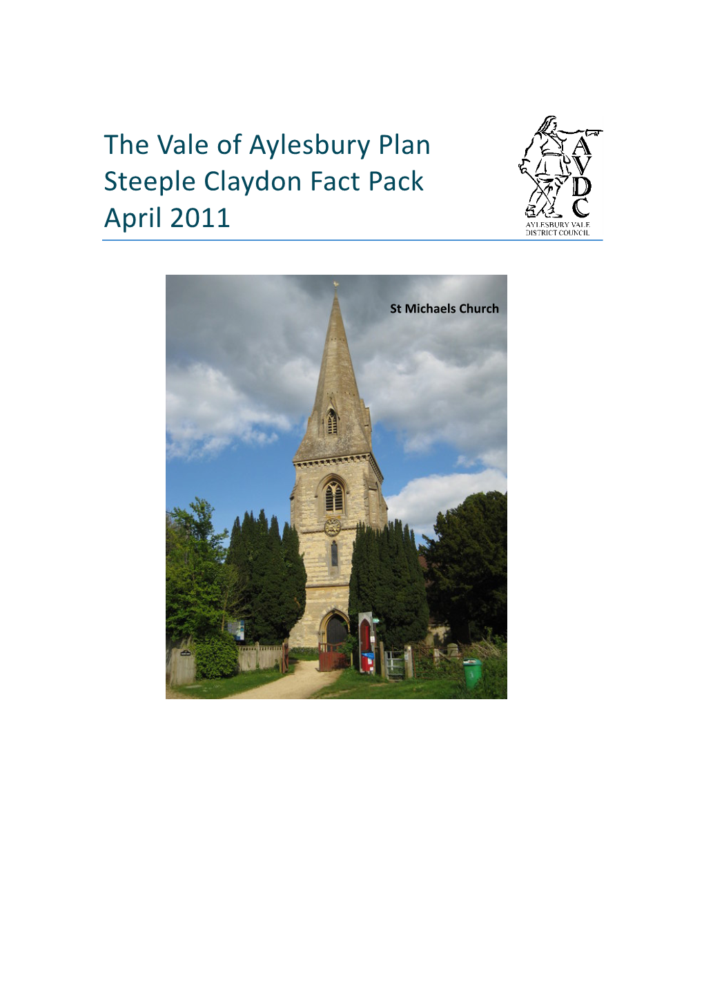 Steeple Claydon Fact Pack April 2011