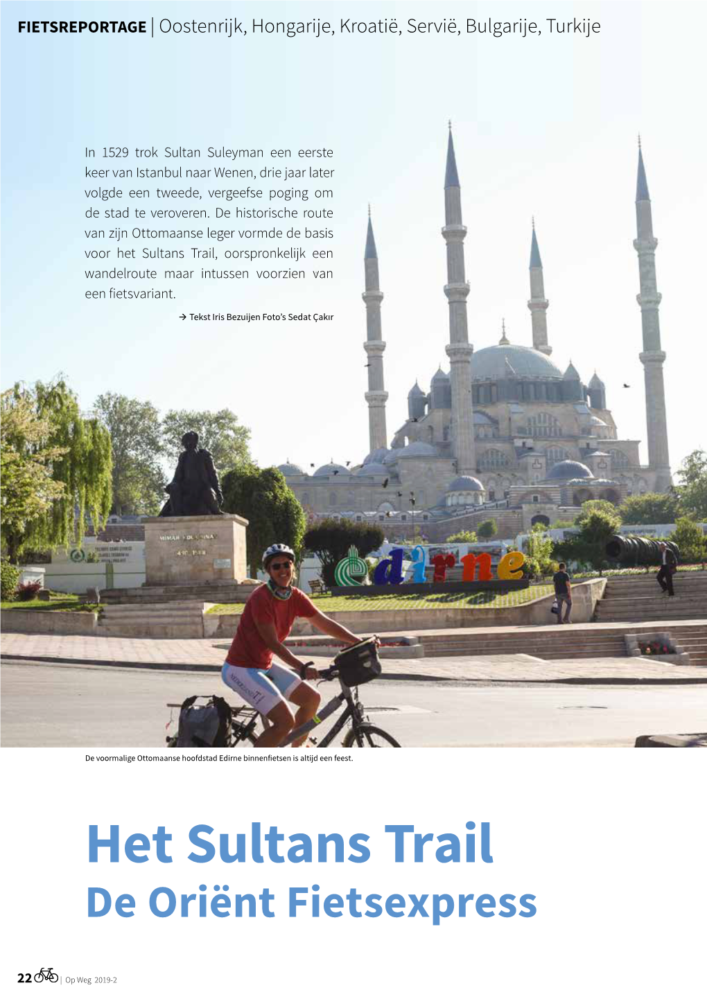 Sultans Trail In: Op Weg (Grote Route Paden) 2019