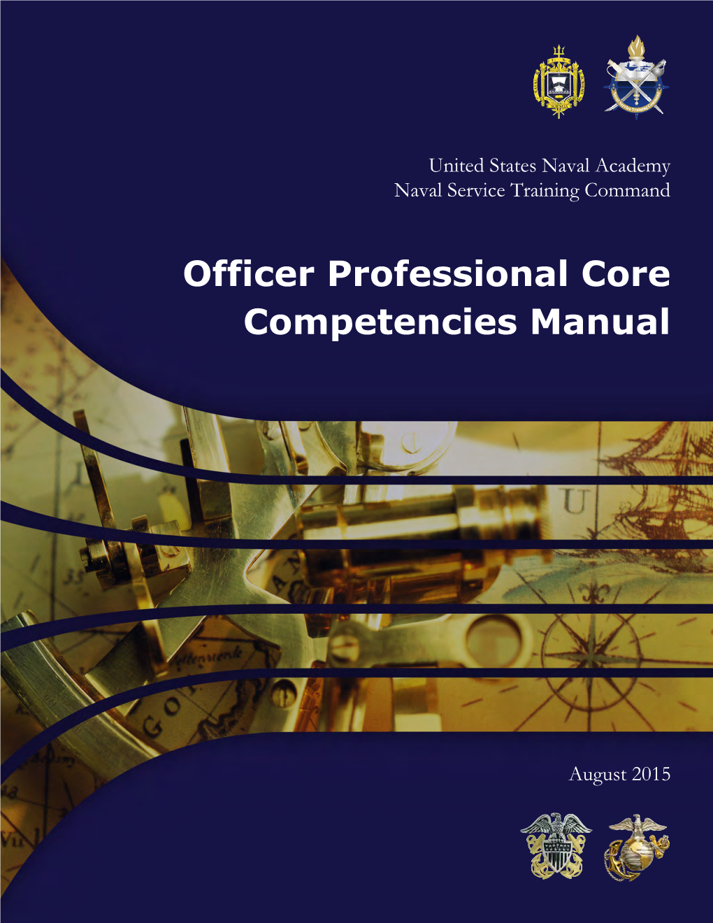 Officer Professional Core Competencies Manual ‐ August 2015