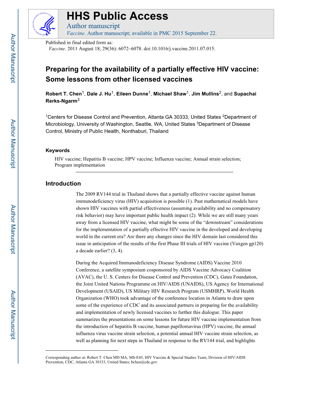 Preparing for the Availability of a Partially Effective HIV Vaccine: Some Lessons from Other Licensed Vaccines