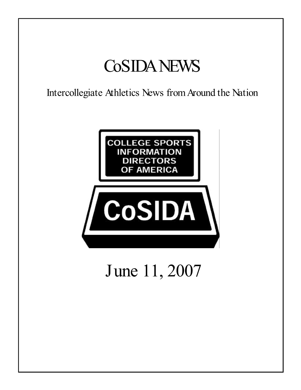 June 11 Cosida News