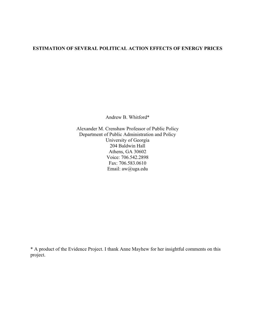 Estimation of Several Political Action Effects of Energy Prices