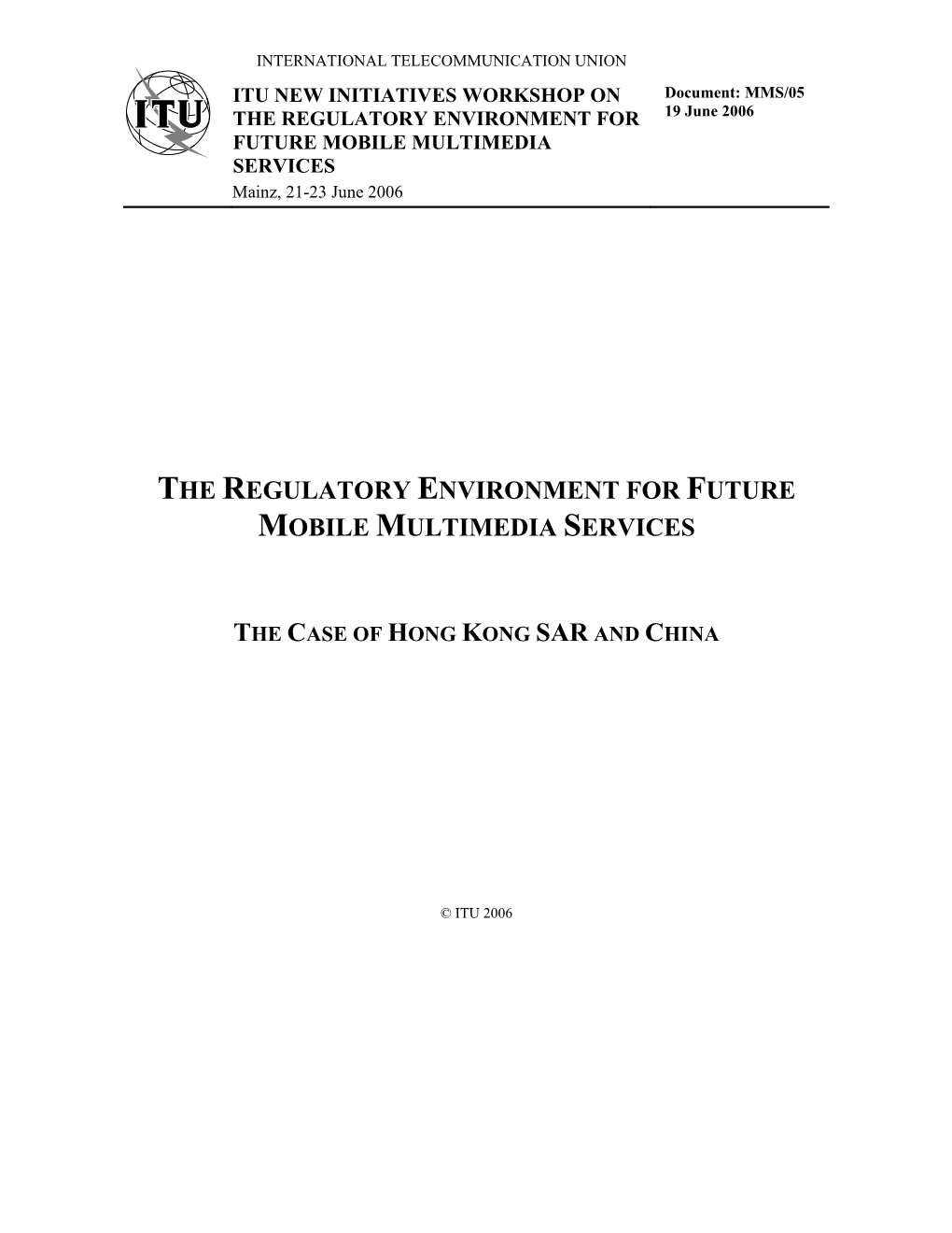 Hong Kong SAR and China Case Study