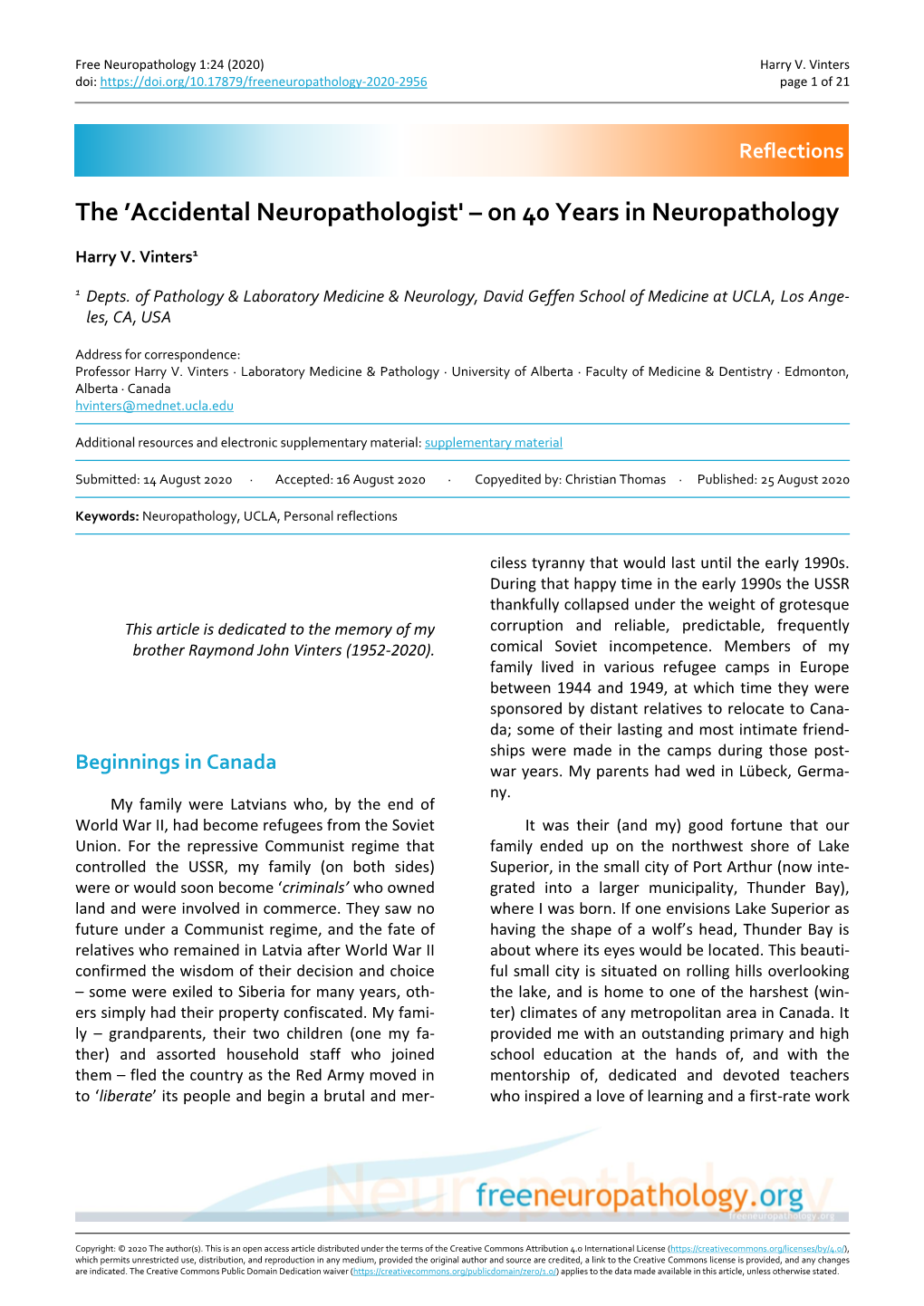 The 'Accidental Neuropathologist' – on 40 Years in Neuropathology