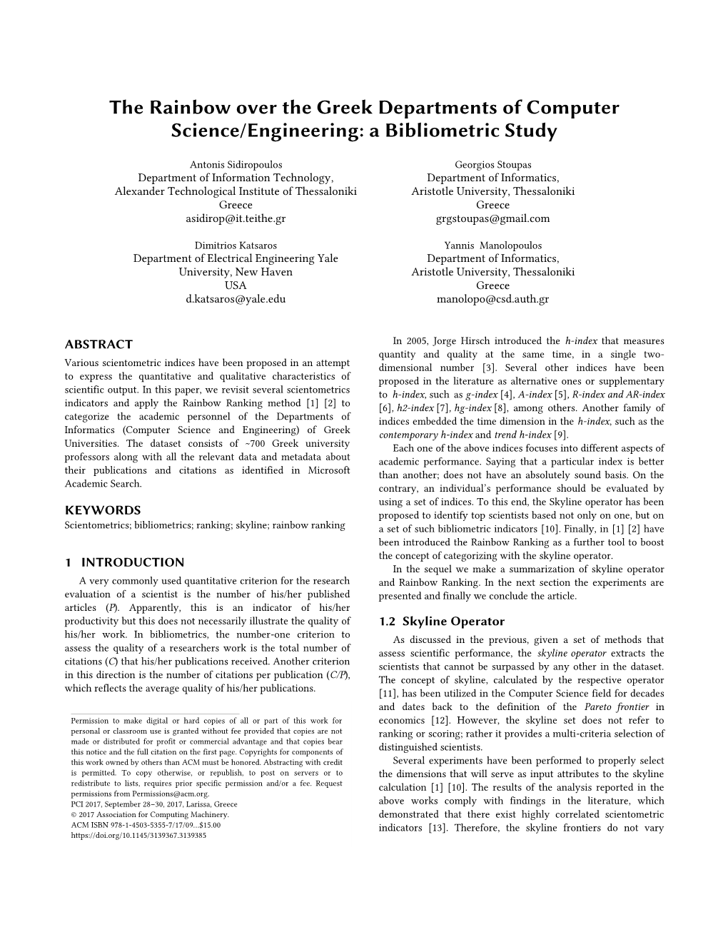 The Rainbow Over the Greek Departments of Computer Science/Engineering: a Bibliometric Study