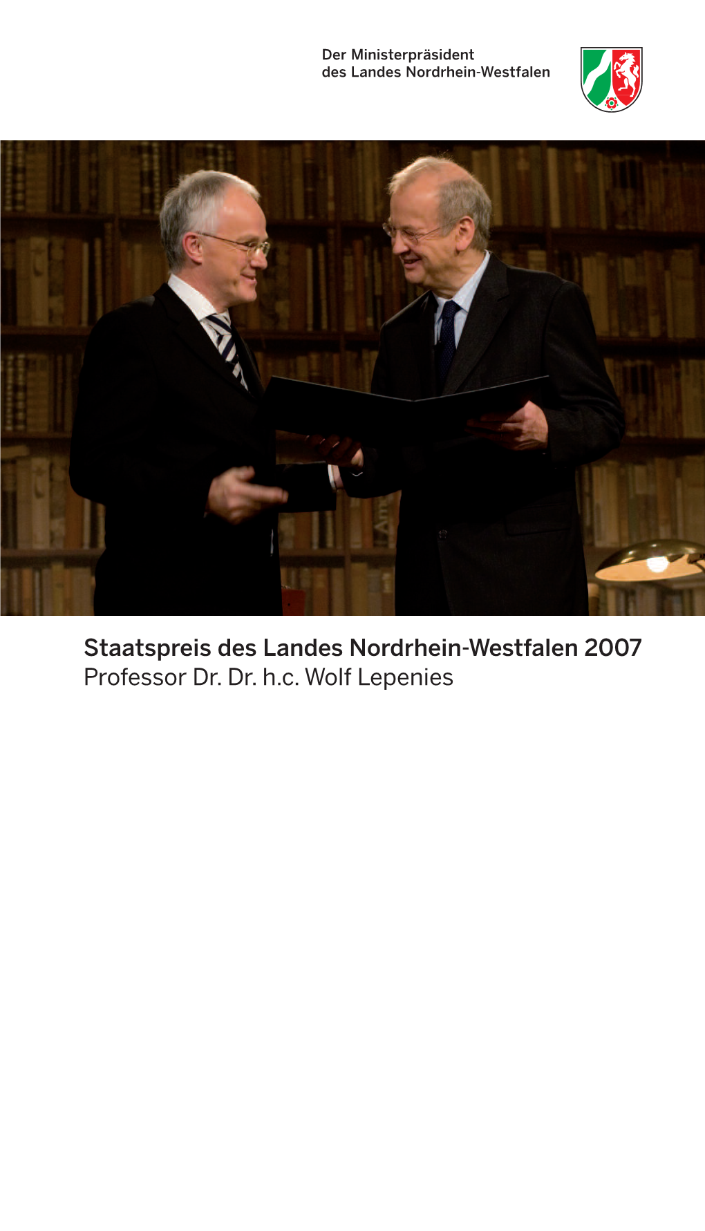 Staatspreis Des Landes Nordrhein-Westfalen 2007 Professor Dr