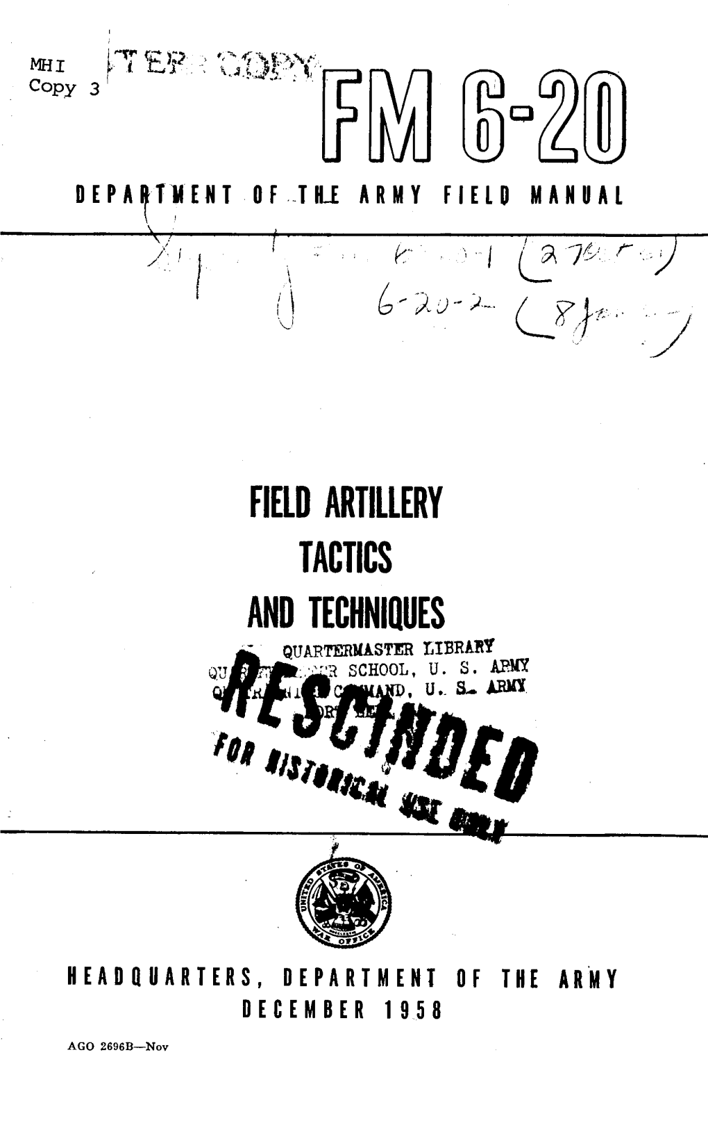 Field Artillery Tactics and Techniques - Quartermaster Library 'Jt ' School,Cso U S