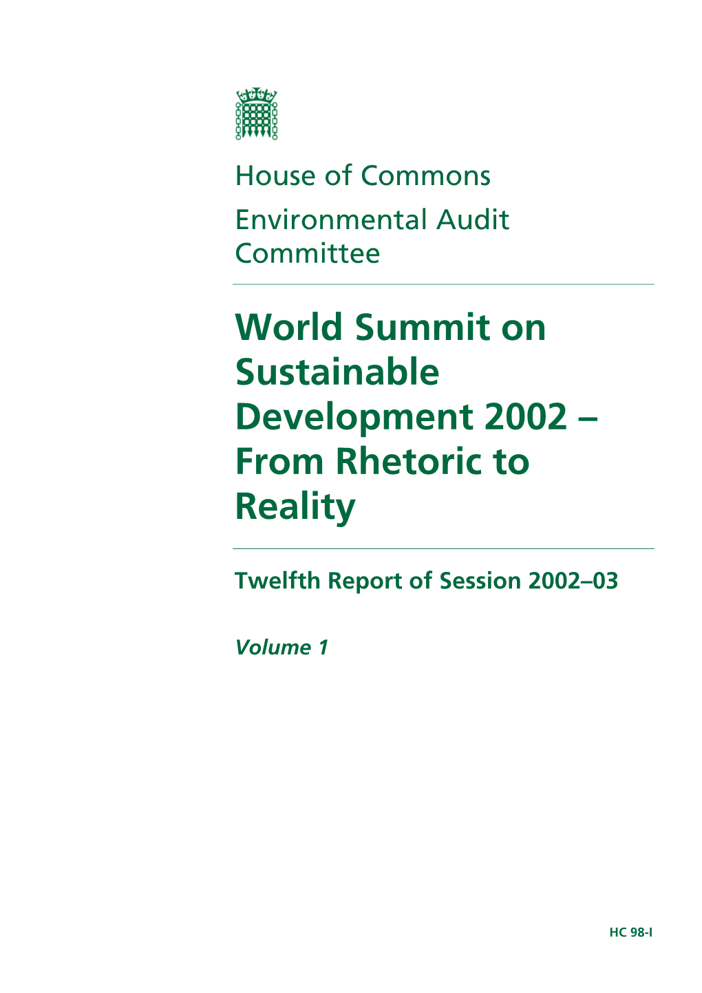 World Summit on Sustainable Development 2002 – from Rhetoric to Reality