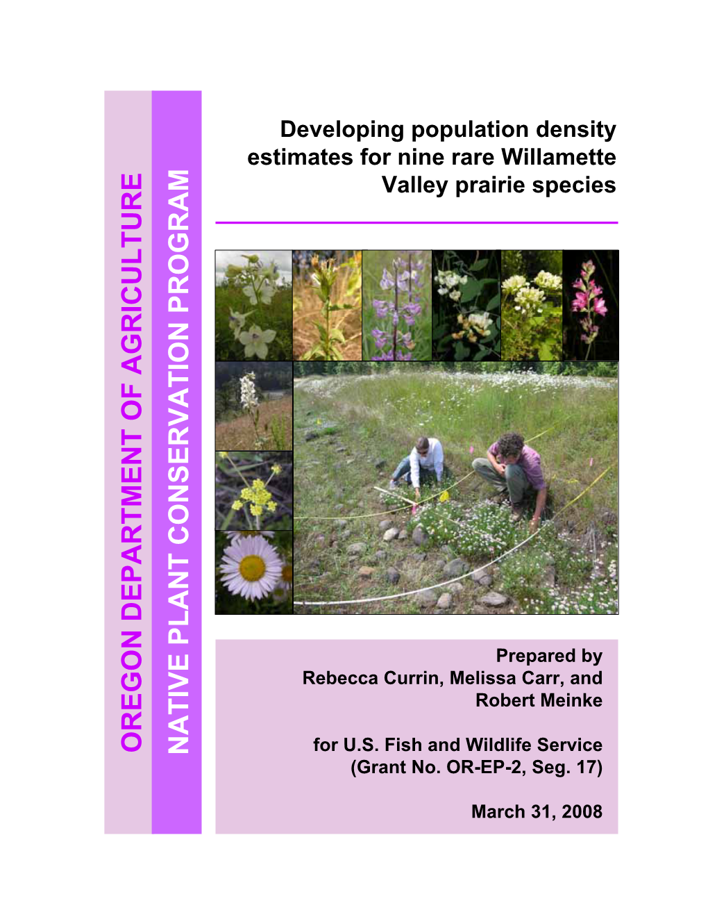 Developing Population Density Estimates for Nine Rare Willamette Valley Prairie Species