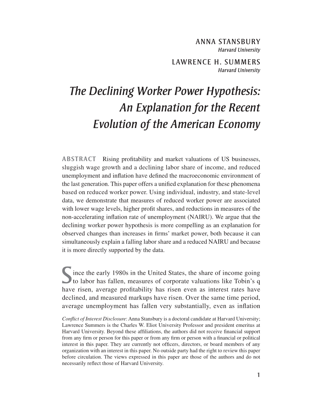 The Declining Worker Power Hypothesis: an Explanation for the Recent Evolution of the American Economy