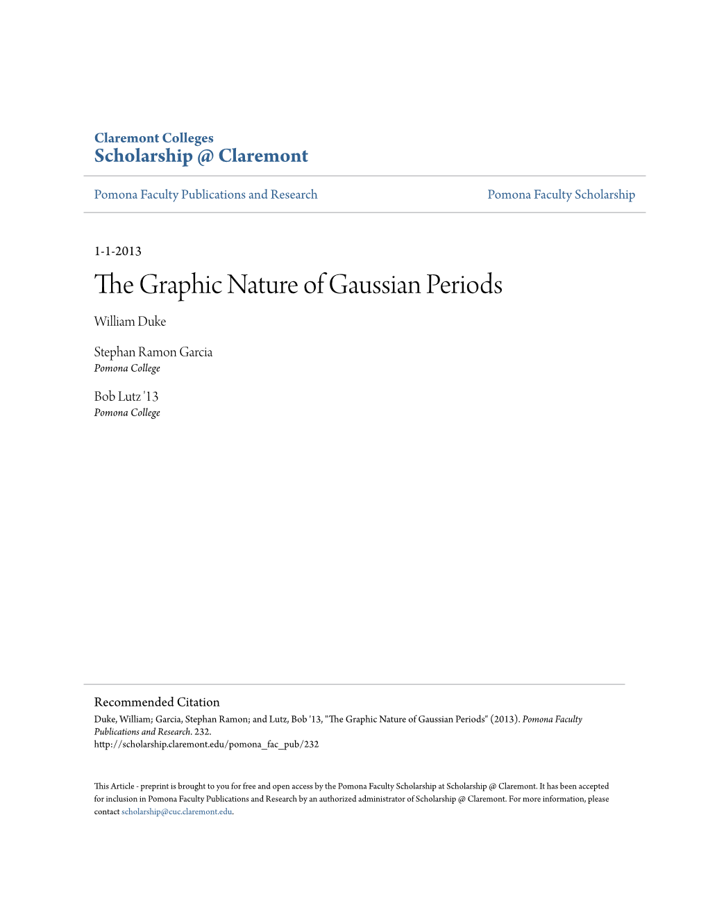 The Graphic Nature of Gaussian Periods William Duke