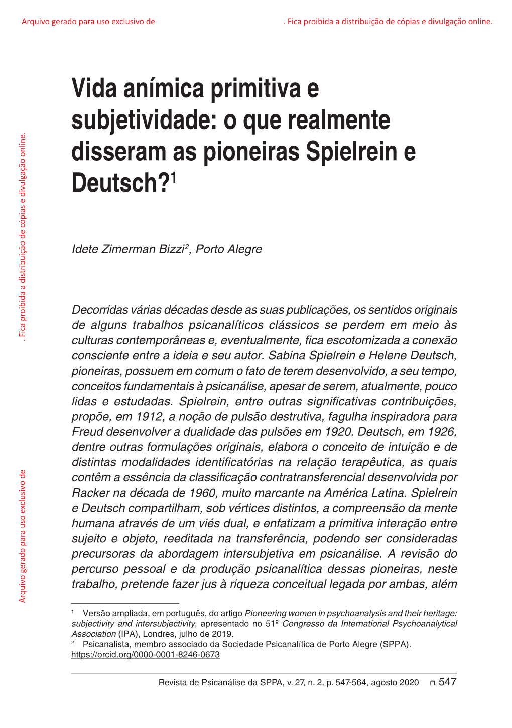 O Que Realmente Disseram As Pioneiras Spielrein E Deutsch? Vida Anímica Primitiva E Subjetividade: O Que Realmente Disseram As Pioneiras Spielrein E Deutsch?1