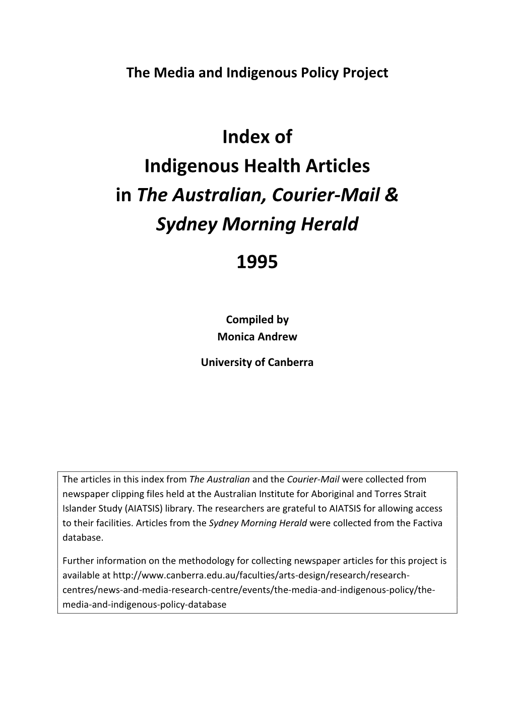 Index of Indigenous Health Articles in the Australian, Courier-Mail & Sydney Morning Herald 1995