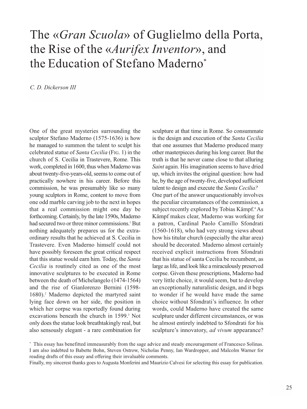 The «Gran Scuola» of Guglielmo Della Porta, the Rise of the «Aurifex Inventor», and the Education of Stefano Maderno*
