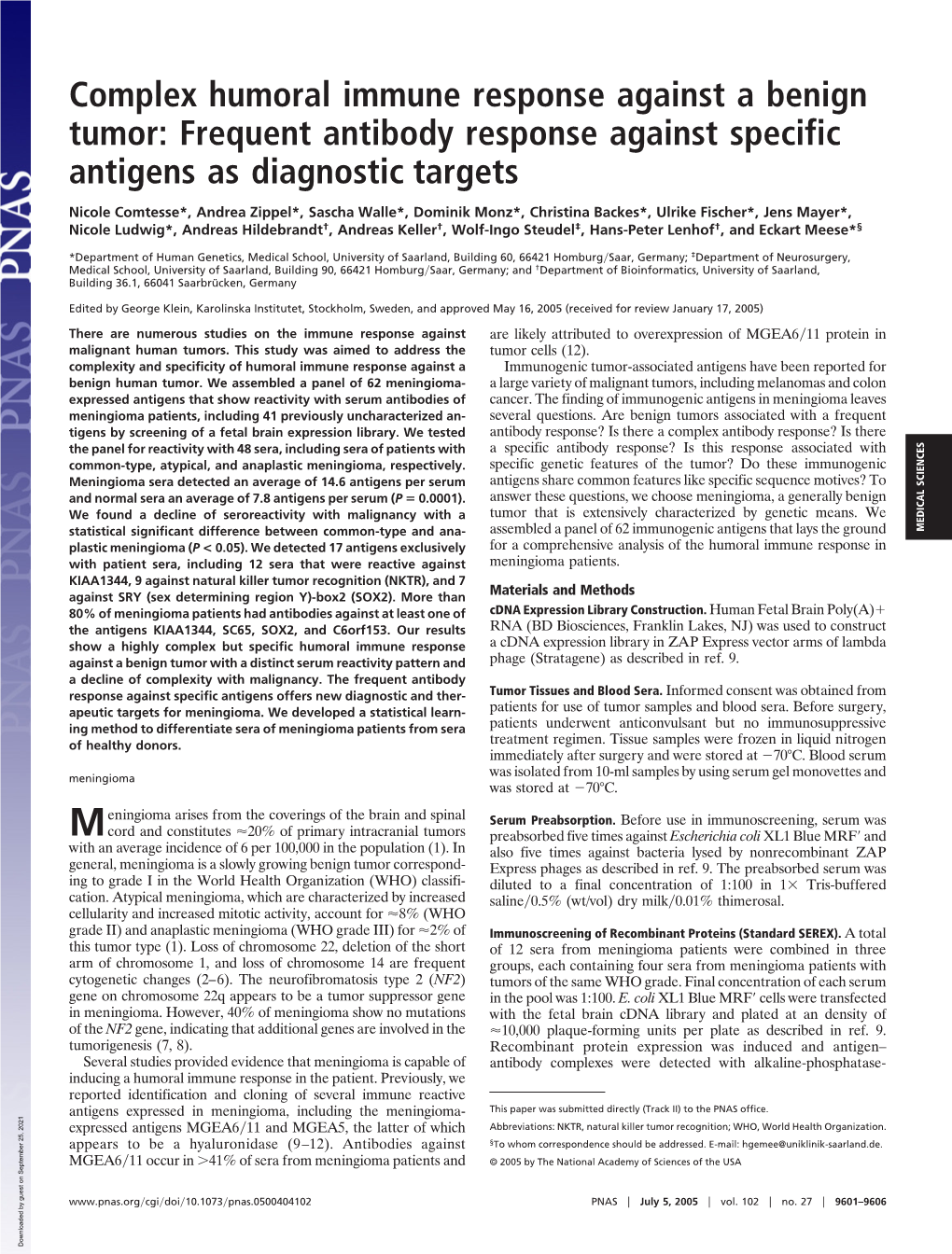 Complex Humoral Immune Response Against a Benign Tumor: Frequent Antibody Response Against Specific Antigens As Diagnostic Targets