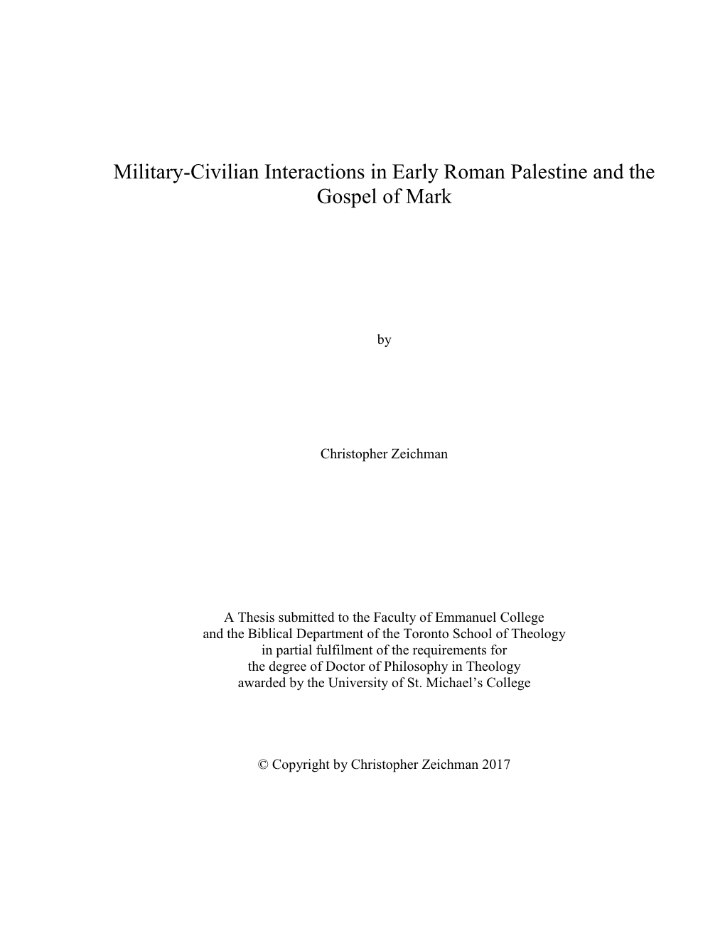 Military-Civilian Interactions in Early Roman Palestine and the Gospel of Mark