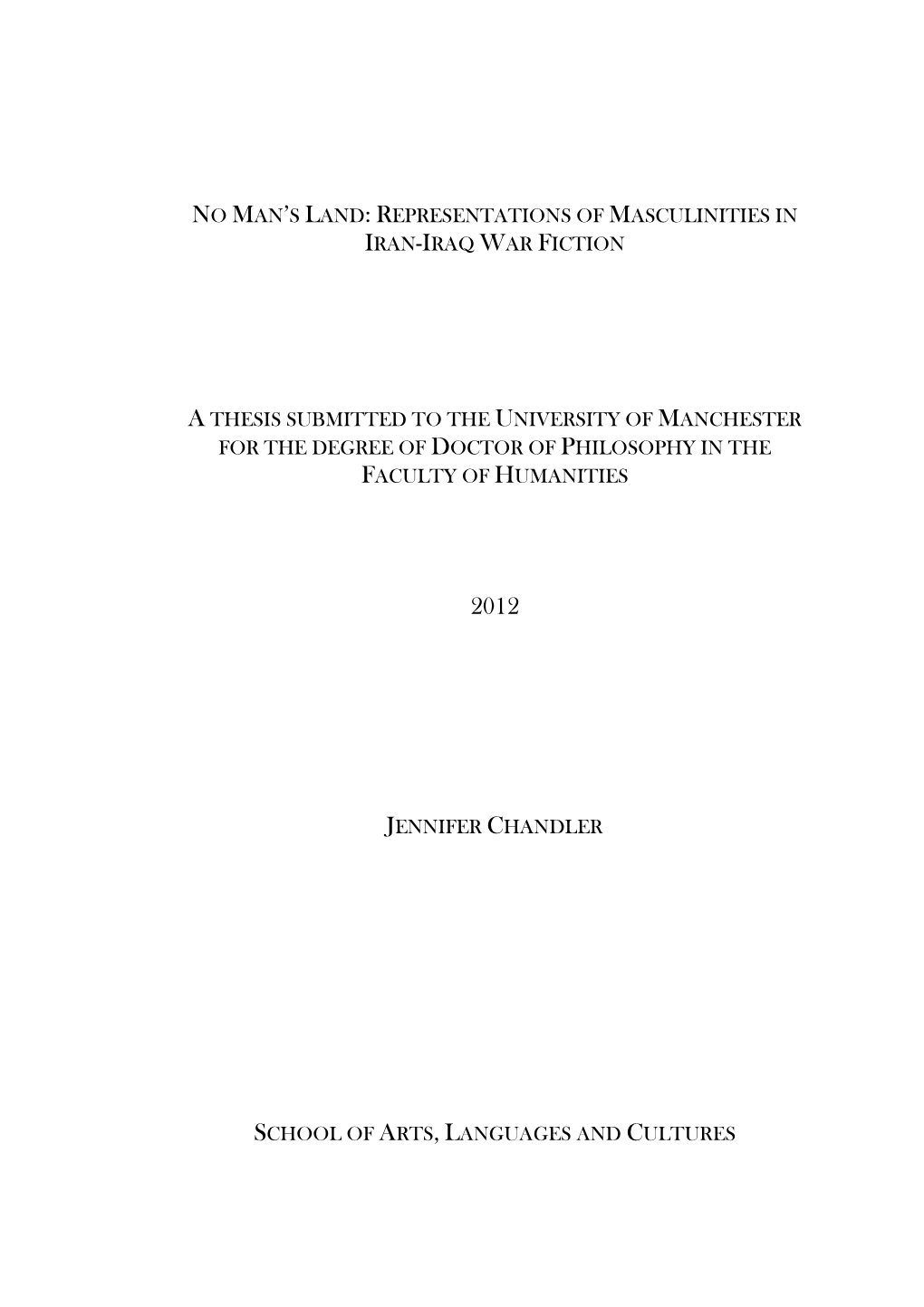 Representations of Masculinities in Iran-Iraq War Fiction Present a Deep, and at Times, Confounding Paradox