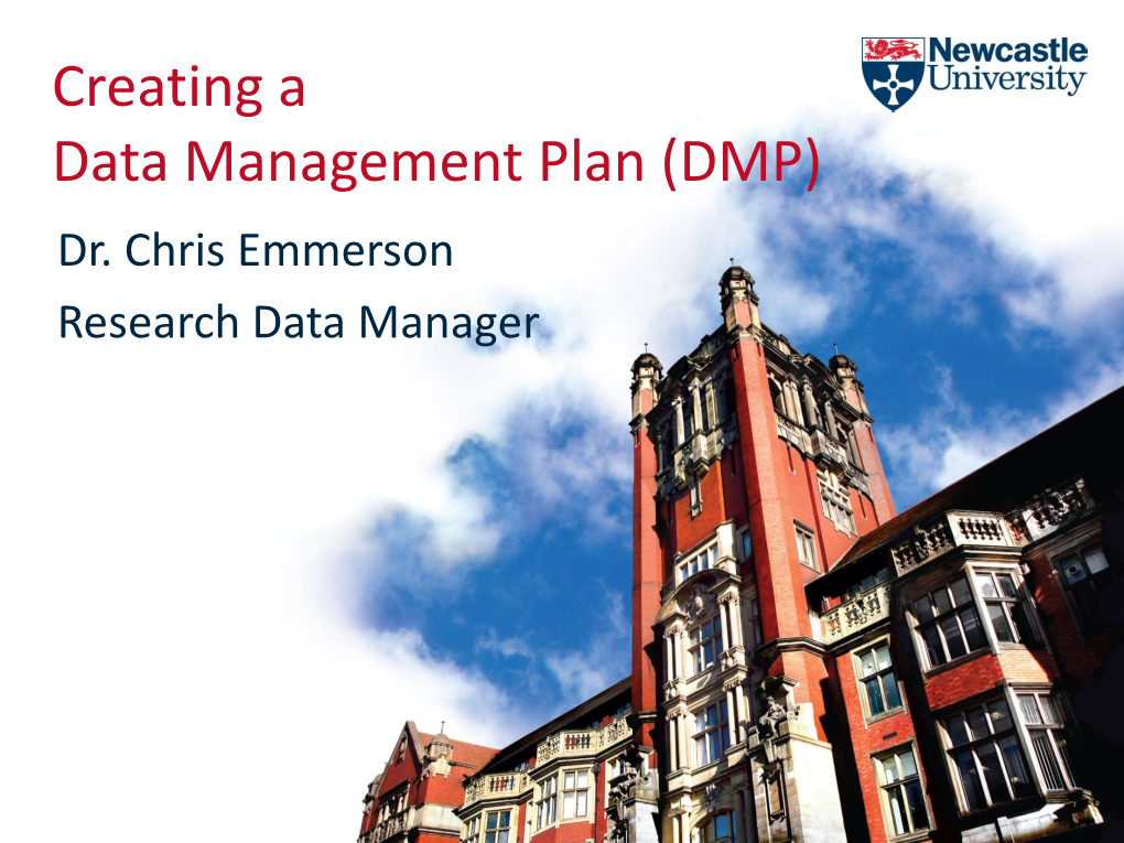 Creating a Data Management Plan (DMP) Dr