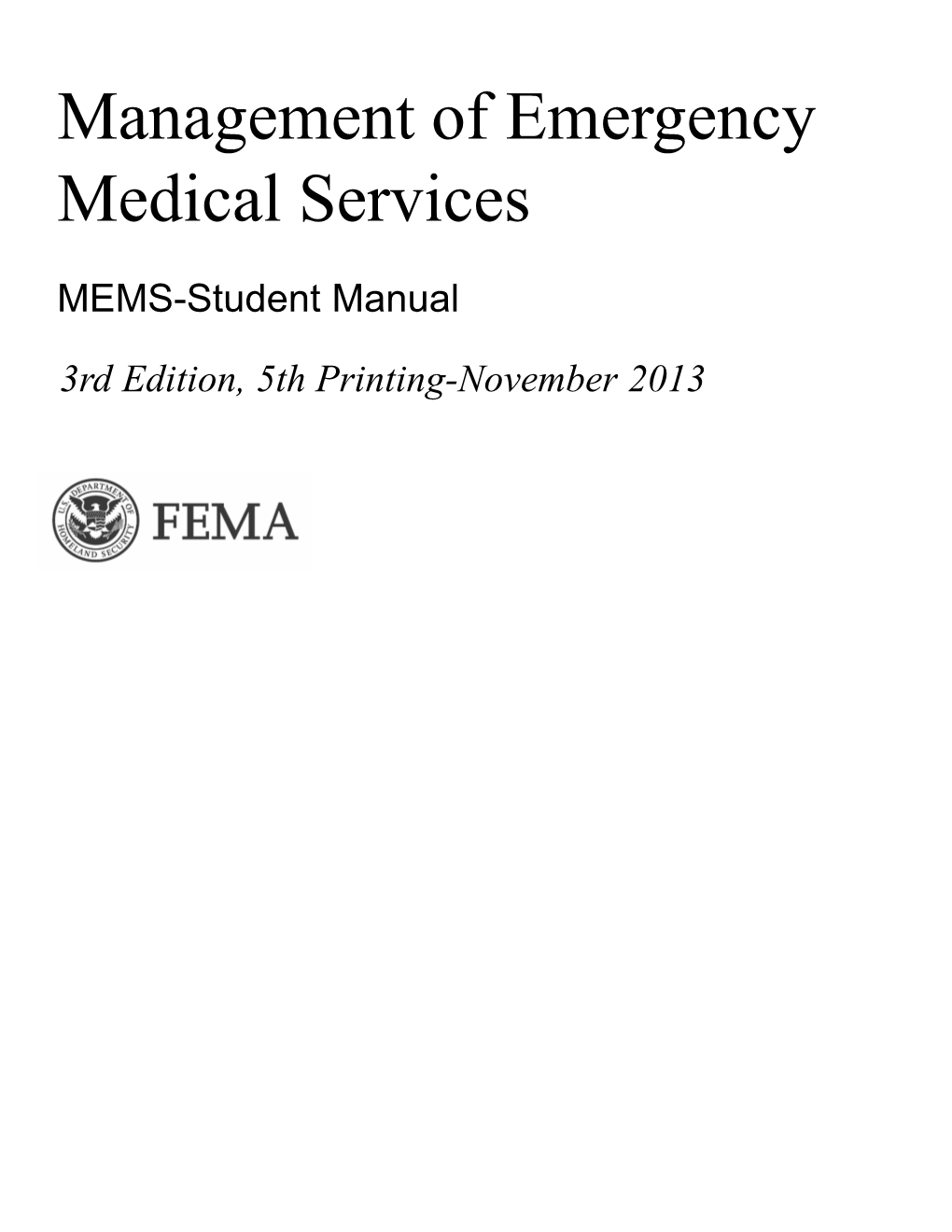 Management of Emergency Medical Services