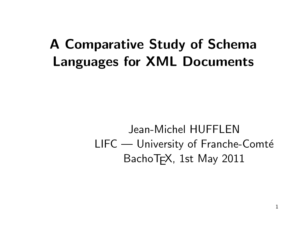 A Comparative Study of Schema Languages for XML Documents