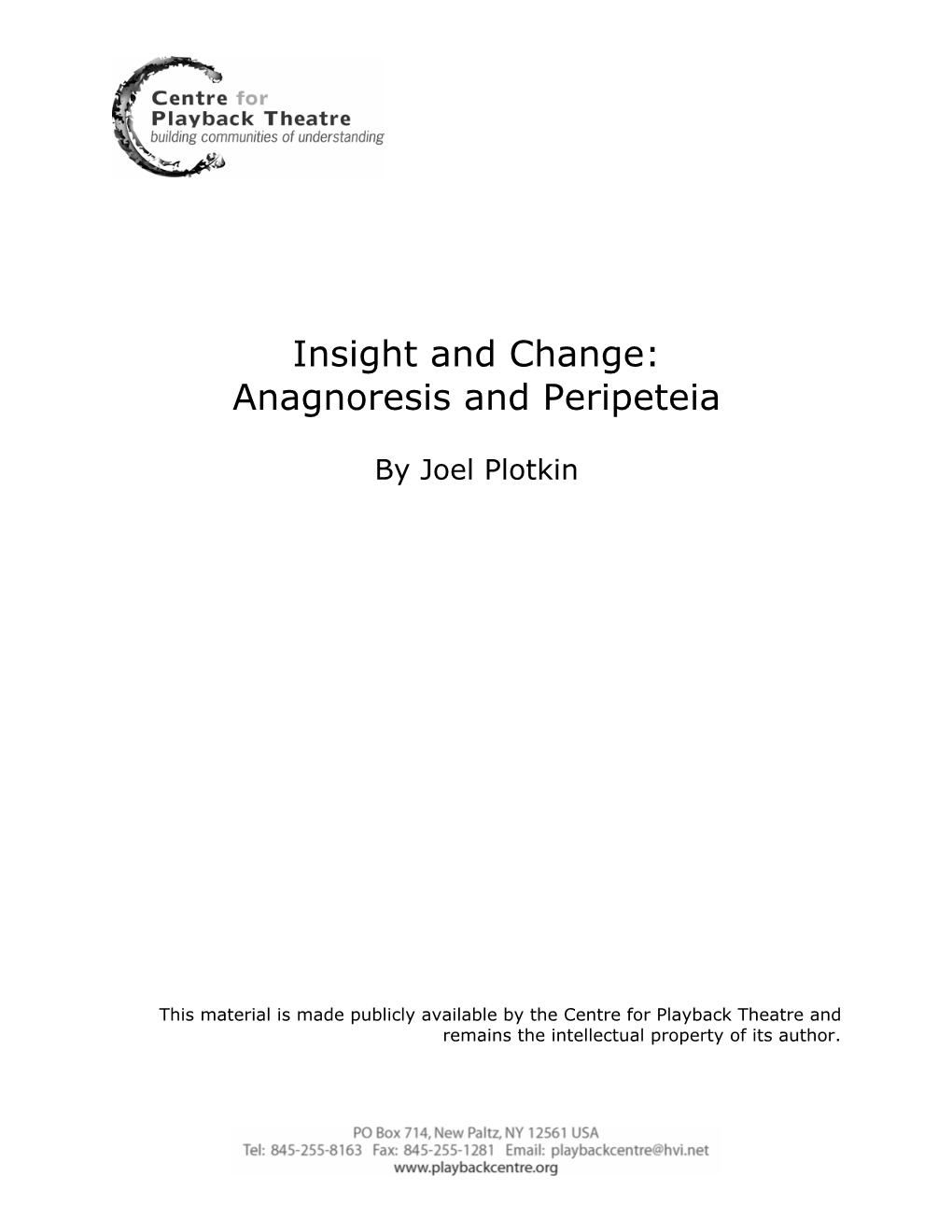 Insight and Change: Anagnoresis and Peripeteia