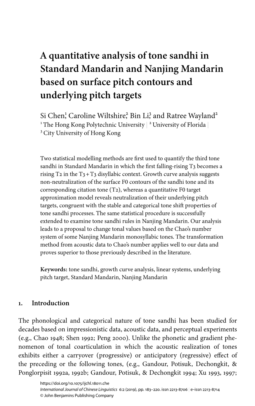 A Quantitative Analysis of Tone Sandhi in Standard Mandarin and Nanjing Mandarin Based on Surface Pitch Contours and Underlying Pitch Targets