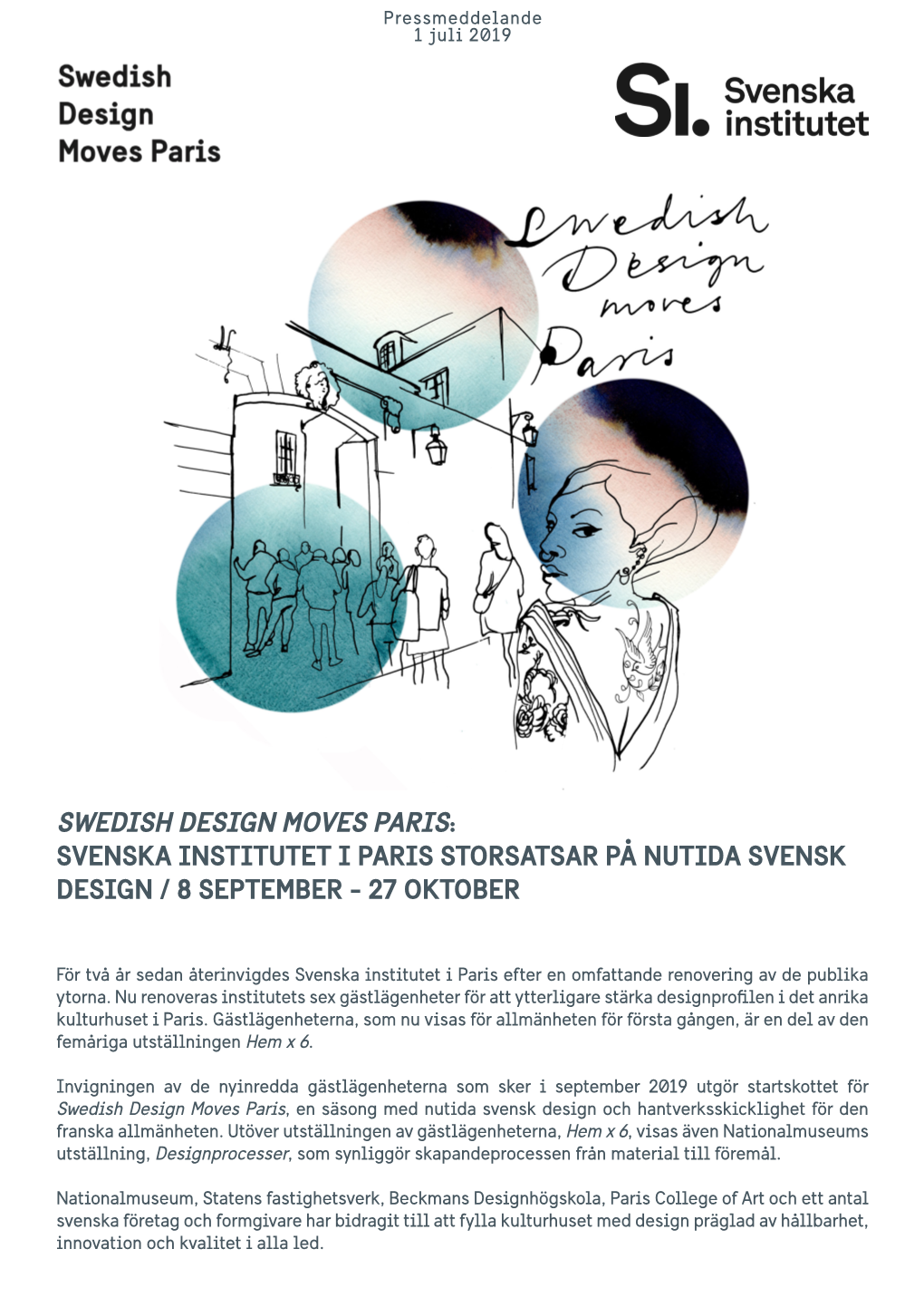 Svenska Institutet I Paris Storsatsar På Nutida Svensk Design / 8 September - 27 Oktober