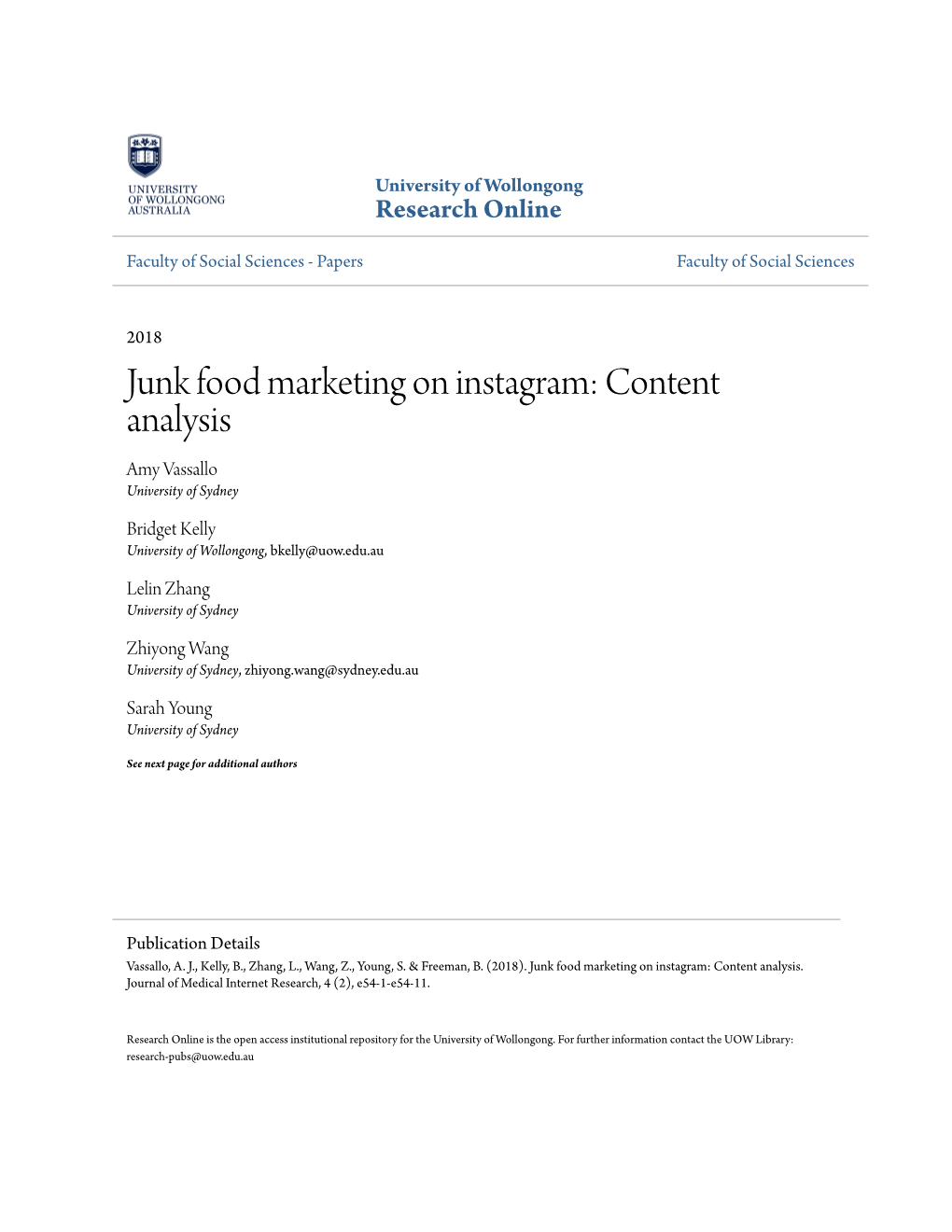 Junk Food Marketing on Instagram: Content Analysis Amy Vassallo University of Sydney