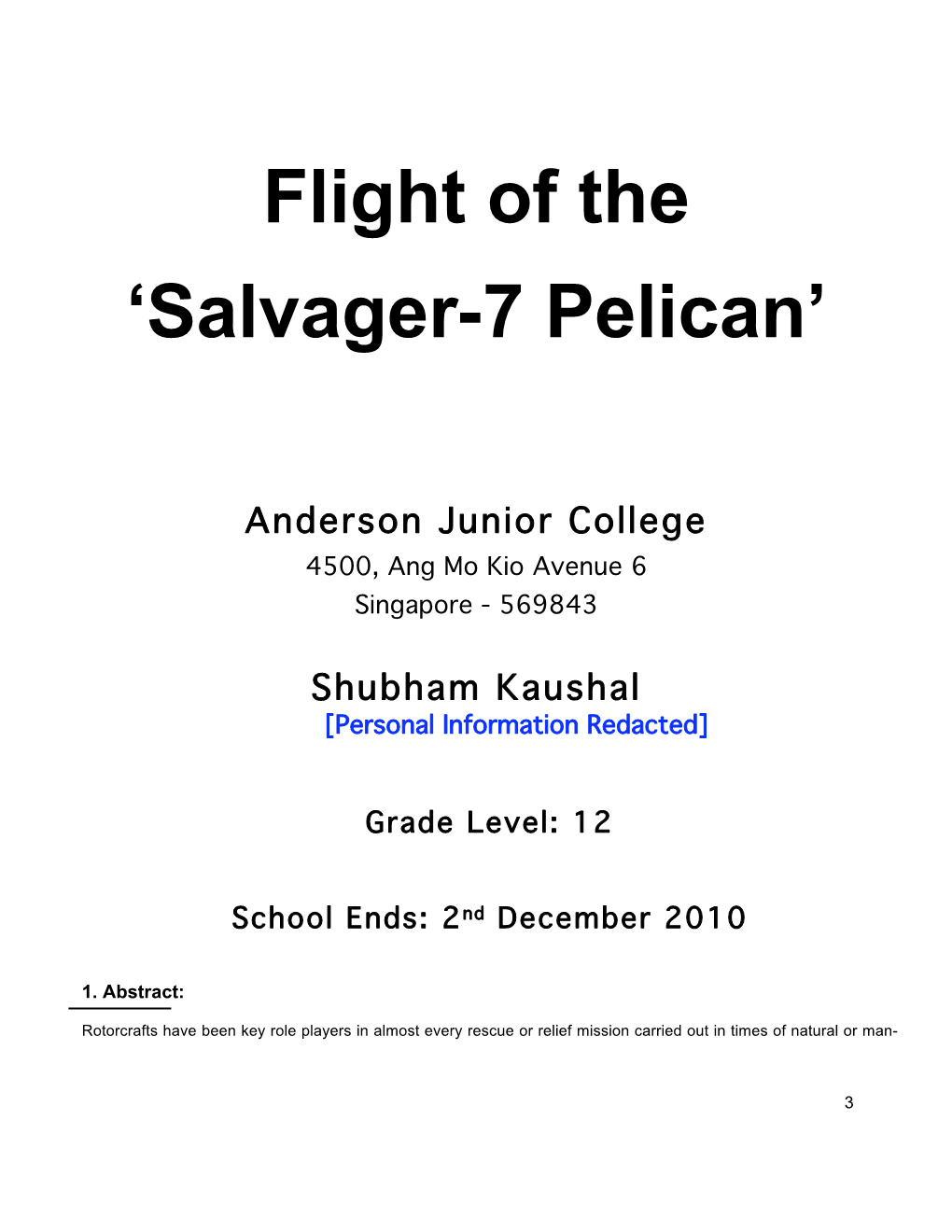 Flight of the Salvager-7 Pelican