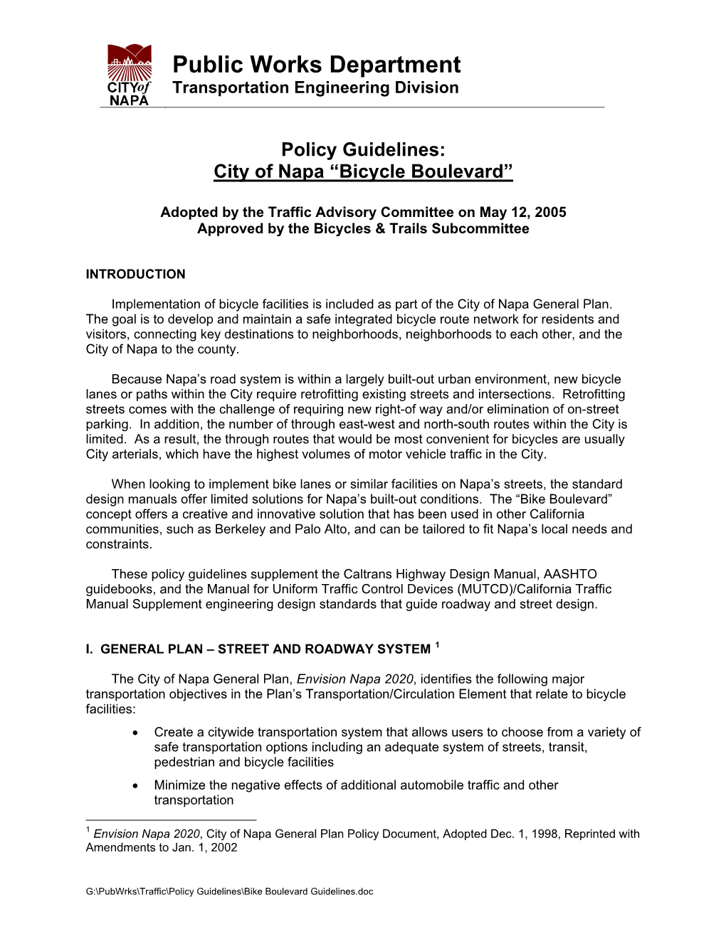 Policy Guidelines: City of Napa “Bicycle Boulevard”