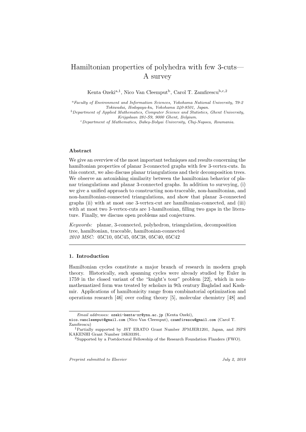 Hamiltonian Properties of Polyhedra with Few 3-Cuts— a Survey