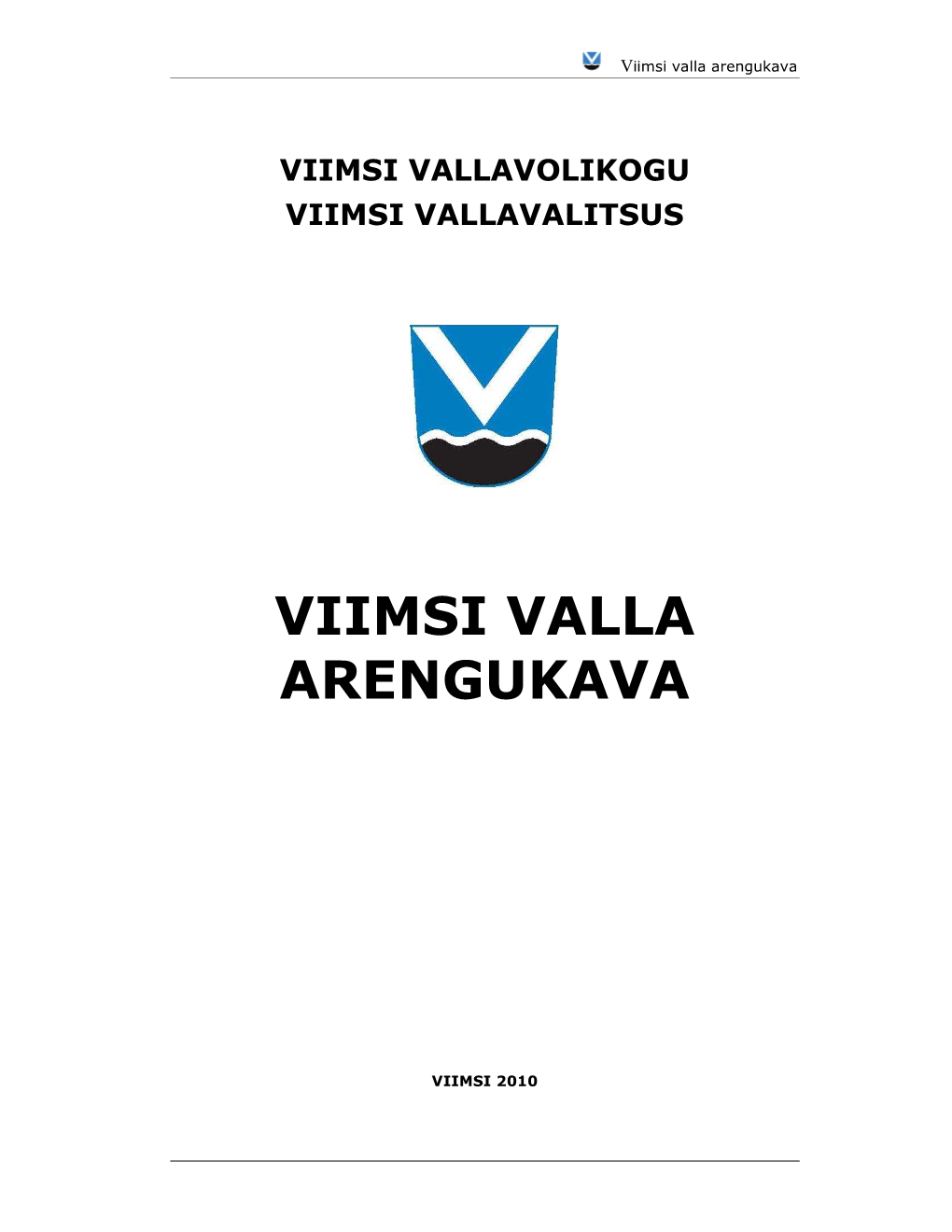 Viimsi Valla Arengukava