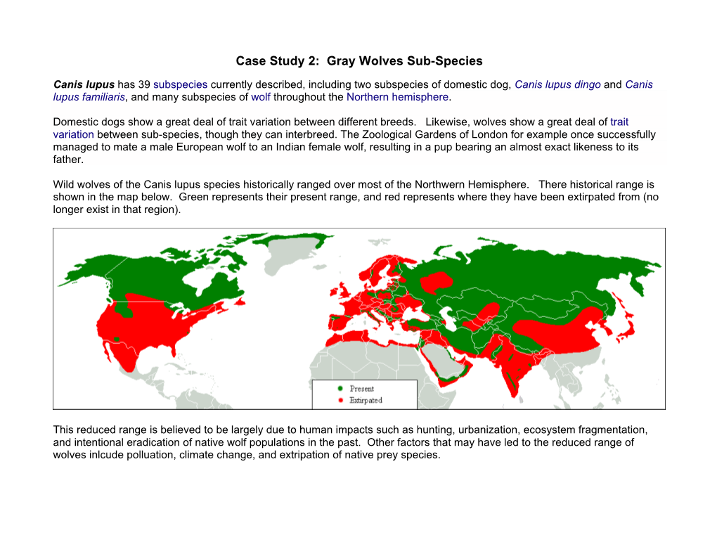 Case Study 2: Gray Wolves Sub-Species