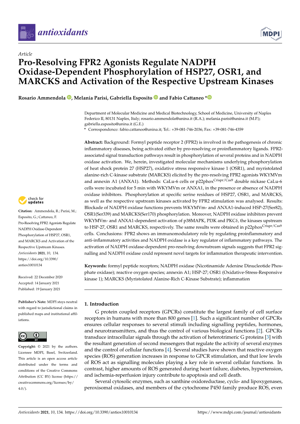 Pro-Resolving FPR2 Agonists Regulate NADPH Oxidase-Dependent Phosphorylation of HSP27, OSR1, and MARCKS and Activation of the Respective Upstream Kinases