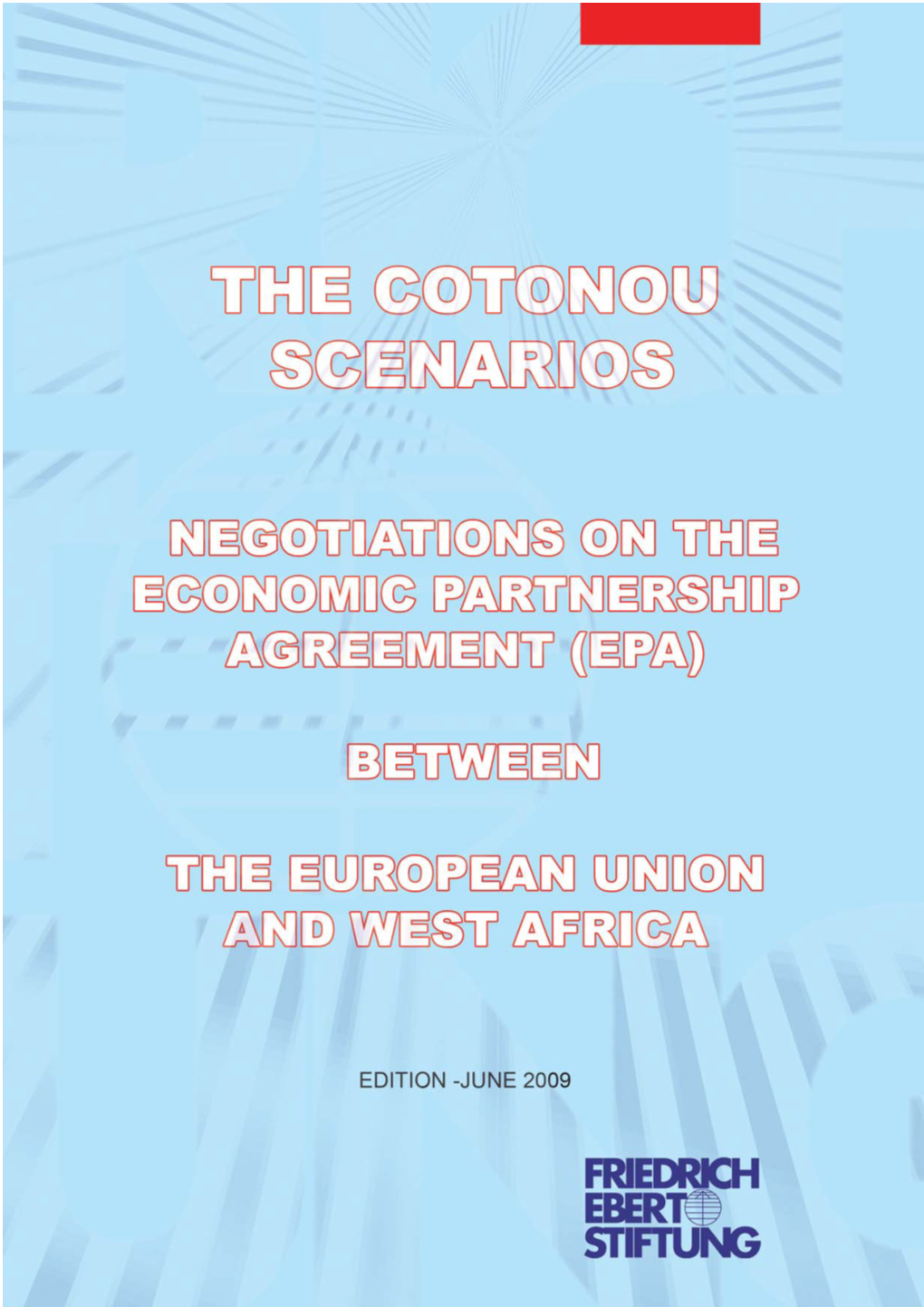 Negotiations on the Economic Partnership Agreement (Epa)