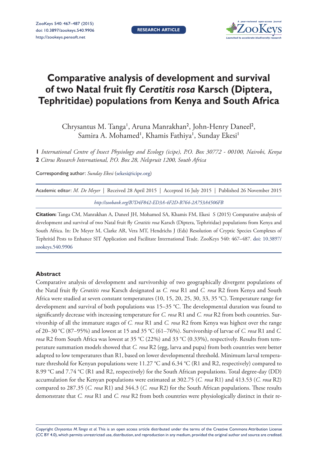 ﻿Comparative Analysis of Development and Survival of Two Natal Fruit Fly