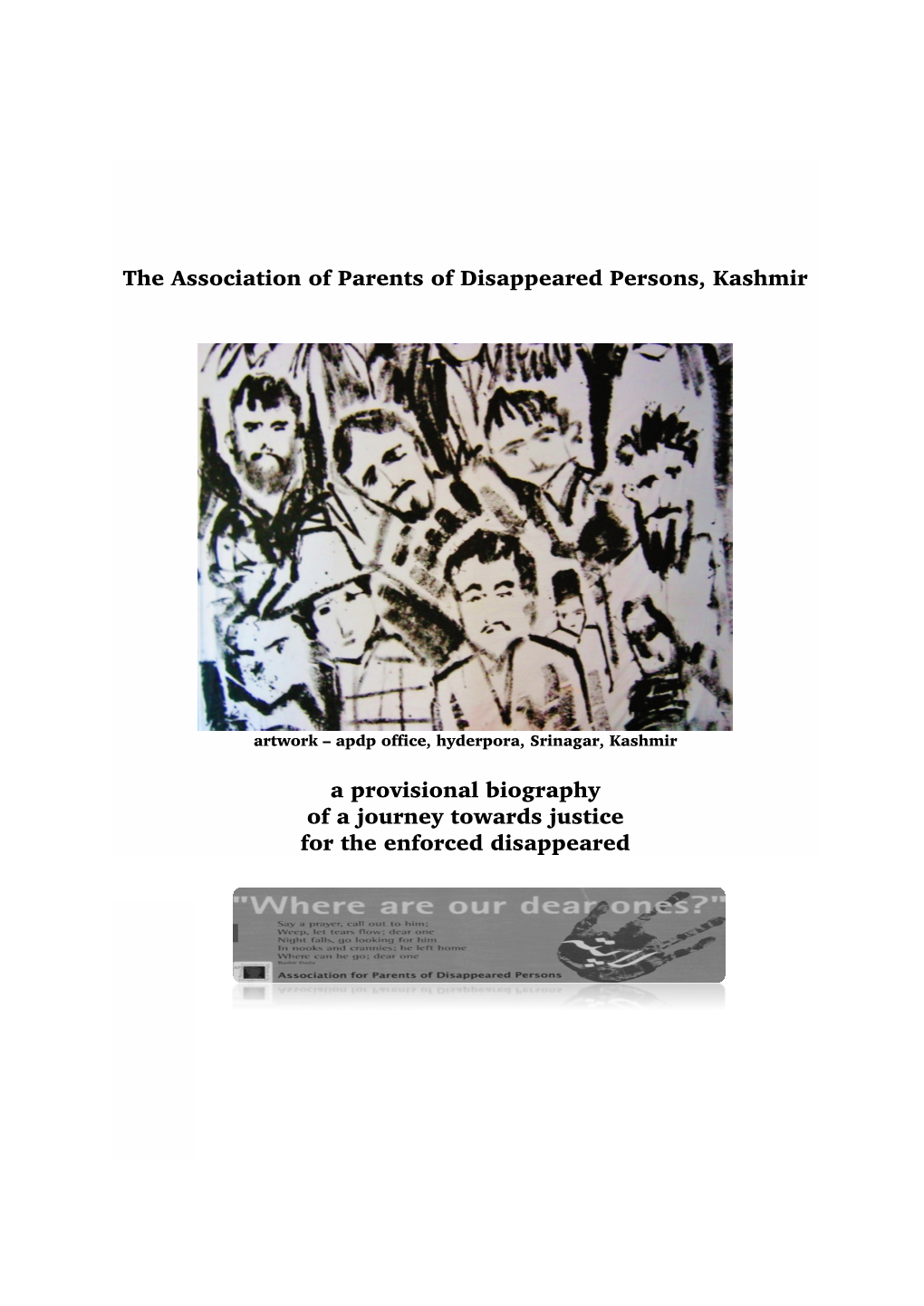 The Association of Parents of Disappeared Persons, Kashmir A