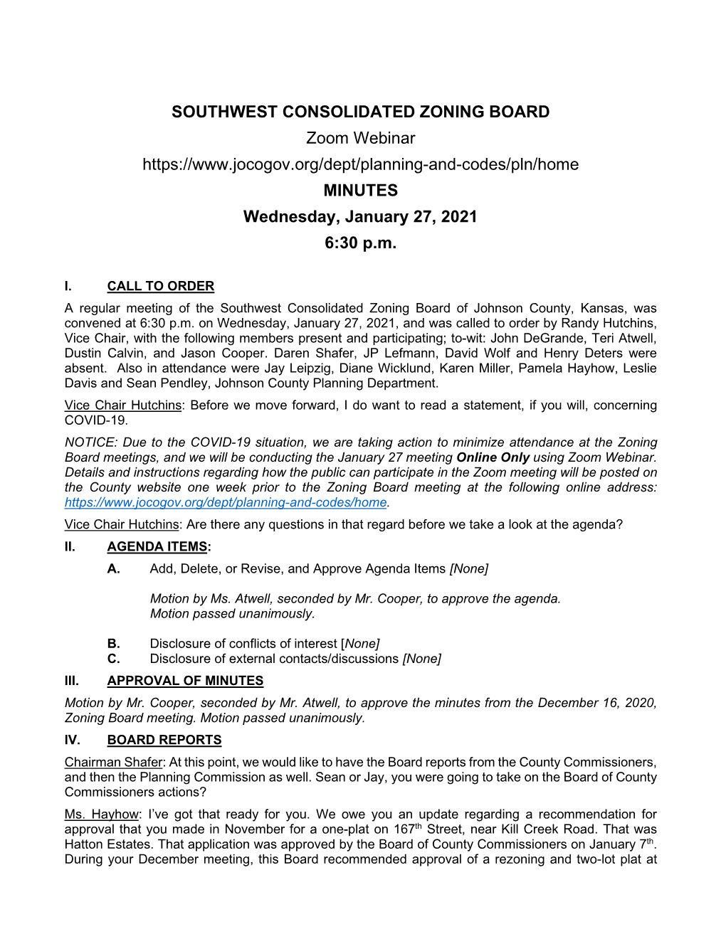 SOUTHWEST CONSOLIDATED ZONING BOARD Zoom Webinar MINUTES Wednesday, January 27, 2021 6:30 P.M