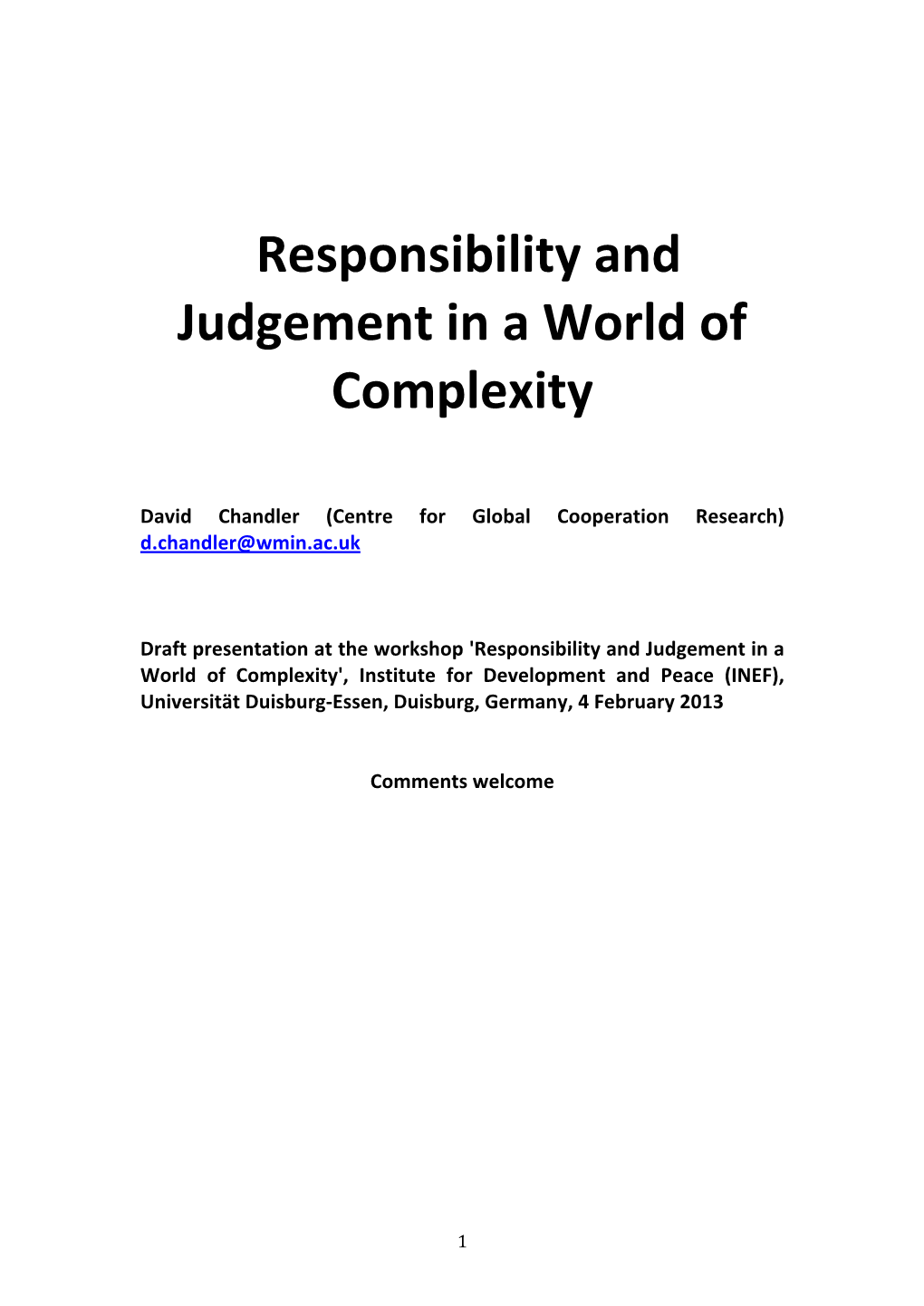 Responsibility and Judgement in a World of Complexity