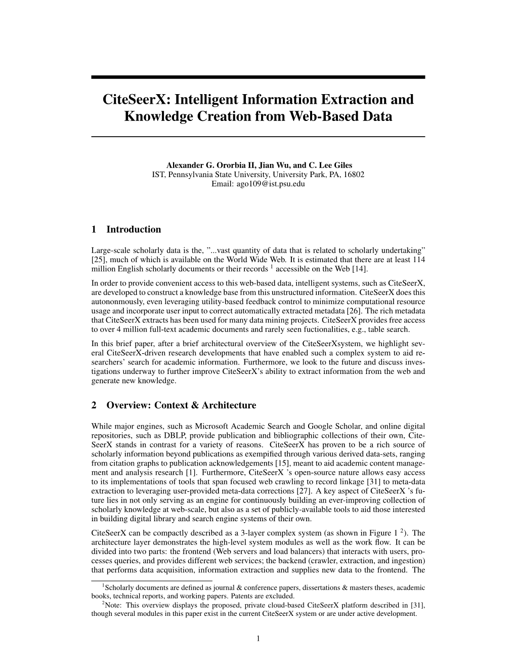 Citeseerx: Intelligent Information Extraction and Knowledge Creation from Web-Based Data