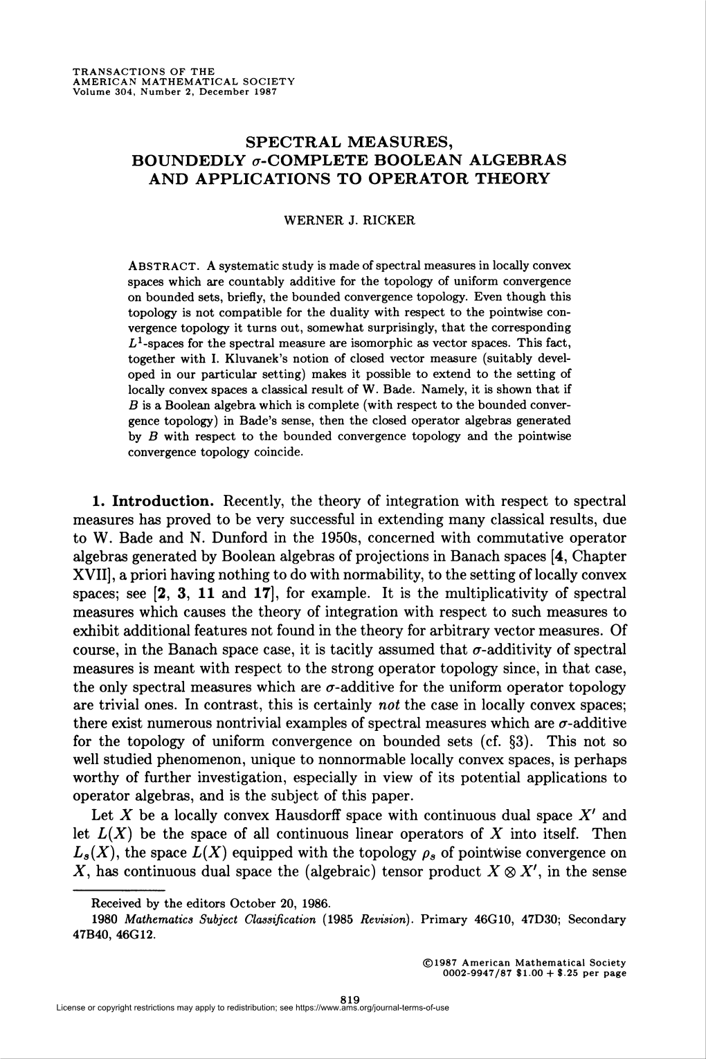 SPECTRAL MEASURES, BOUNDEDLY A-COMPLETE BOOLEAN ALGEBRAS and APPLICATIONS to OPERATOR THEORY