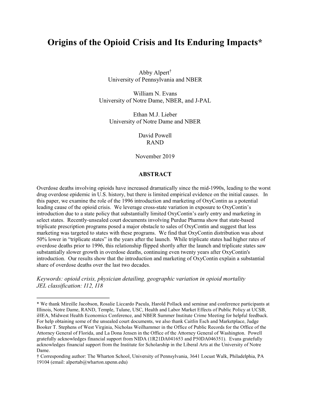 Origins of the Opioid Crisis and Its Enduring Impacts*