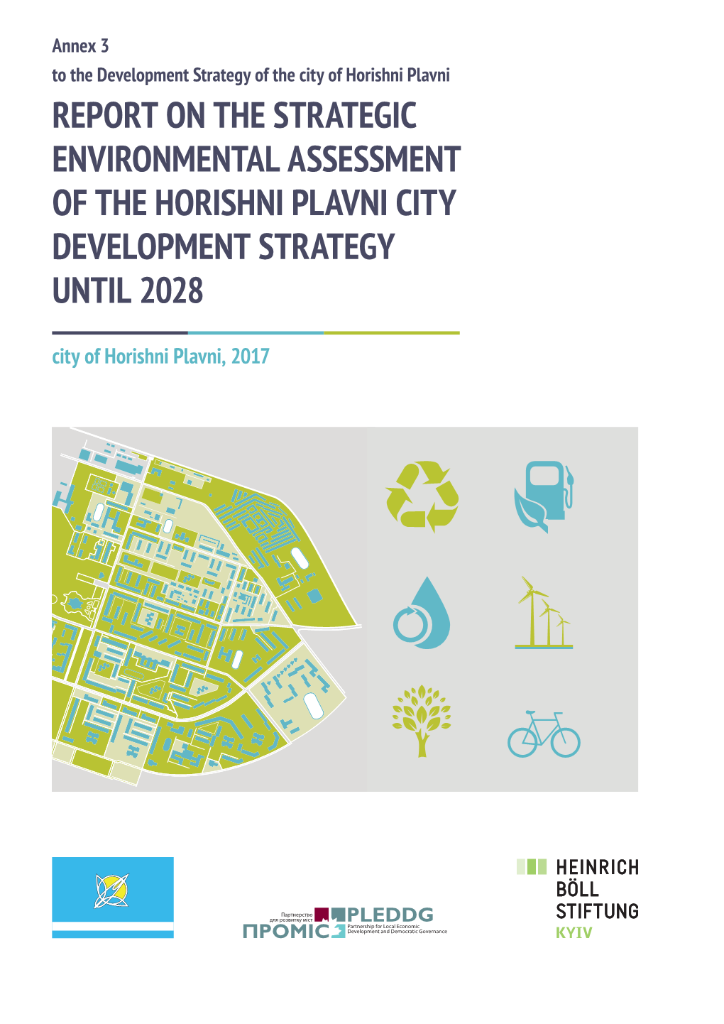 Report on the Strategic Environmental Assessment of the Horishni Plavni